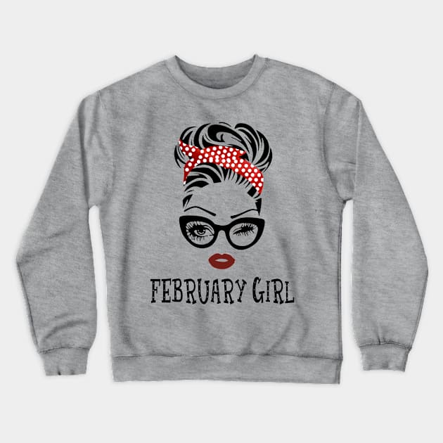 February Girl Gift - February Girl Crewneck Sweatshirt by BTTEES